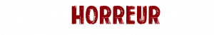 Ciné-Horreur