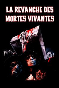 La Revanche des mortes vivantes