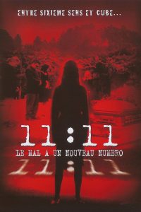 11:11: Le mal a un nouveau numéro