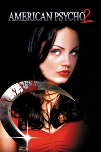 American psycho 2 : All american girl