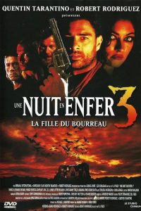 Une nuit en enfer 3, la fille du bourreau
