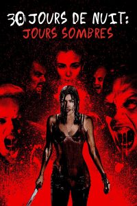 30 jours de nuit 2 : Jours sombres