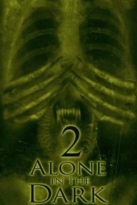 Alone in the Dark 2