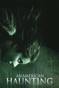 An American haunting