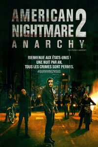 American Nightmare 2 : Anarchy