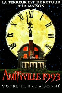Amityville 1993 : Votre heure a sonné