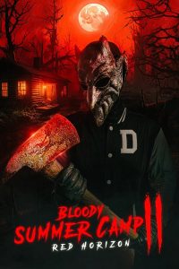 Bloody summer camp 2