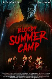 Bloody summer camp