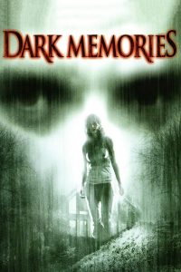 Dark memories