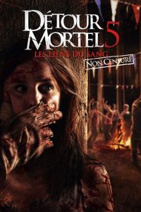 Détour mortel 5 : Les Liens du sang