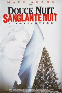 Douce nuit, sanglante nuit 4 : L’initiation
