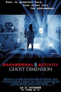 Paranormal Activity 5 : Ghost Dimension