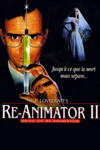 Re-Animator 2 : La Fiancée de Re-Animator