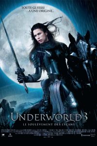 Underworld : Le Soulèvement des Lycans