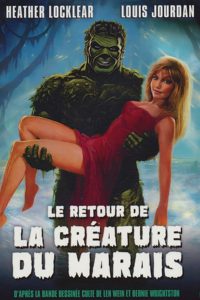 Le retour de la créature du marais