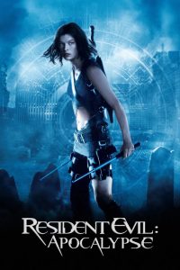 Resident Evil : Apocalypse