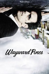 Wayward Pines