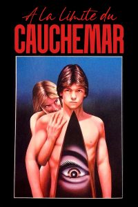 À la limite du cauchemar