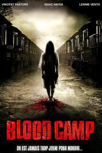 Blood camp