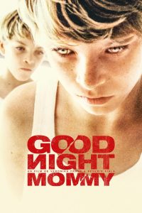 Goodnight Mommy