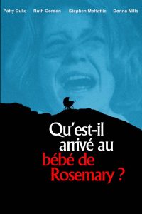 Qu’est-il arrivé au bébé de Rosemary ?