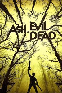 Ash vs Evil Dead