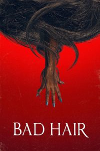 Bad hair