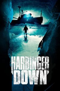 Harbinger Down