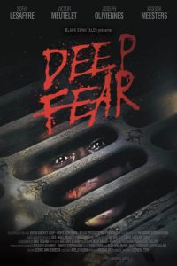 Deep Fear