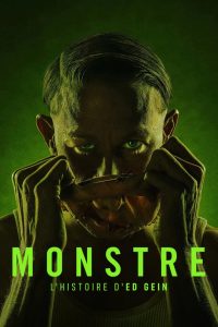 Monstre : L’histoire d’Ed Gein