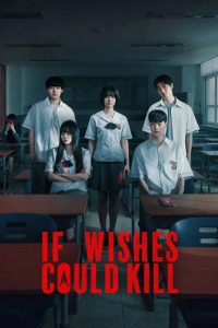 If Wishes Could Kill