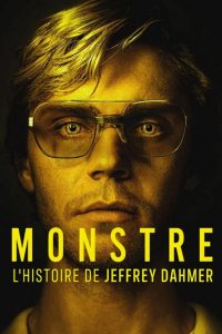Monstre : L’histoire de Jeffrey Dahmer