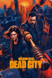 Dead City – Saison 3